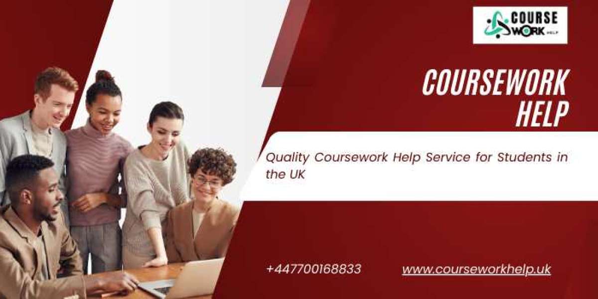 Quality Coursework Help Service for Students in the UK