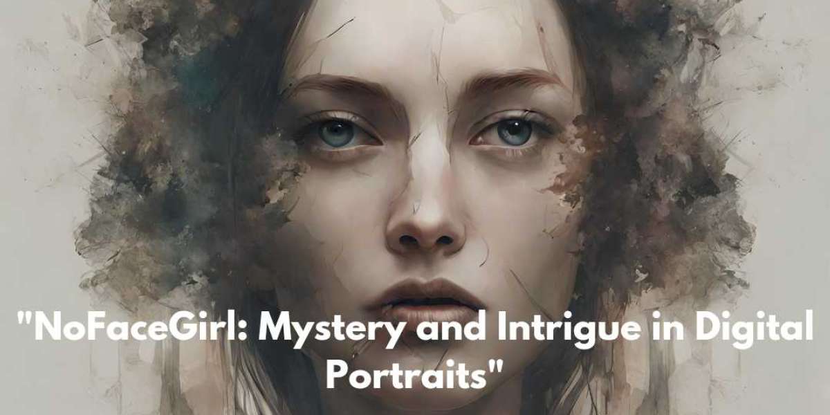NoFaceGirl: Mystery and Intrigue in Digital Portraits