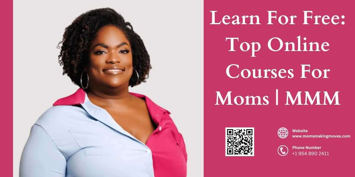 Learn For Free: Top Online Courses For Moms | MMM