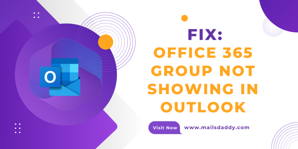 Fix: Office 365 Group Not Showing in Outlook