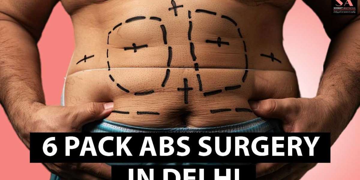 Six Pack Abs Surgery in Delhi: Achieve Perfect Six-Pack Abs with VASER HD Liposuction